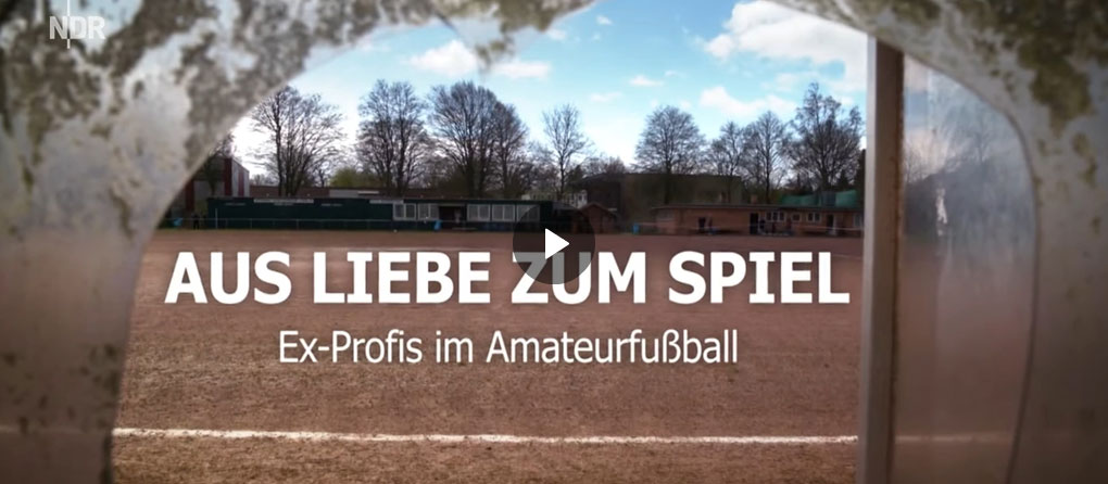 Aus Liebe zum Spiel: Ex-Profis im Amateurfu�ball | Sportclub Story | NDR Doku